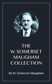 The W. Somerset Maugham Collection