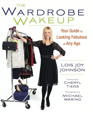 The Wardrobe Wakeup - Lois Joy Johnson