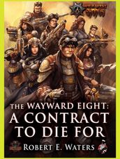 The Wayward Eight