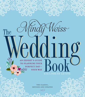 The Wedding Book - Lisbeth Levine - Mindy Weiss