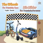 The Wheels: The Friendship Race (English German)