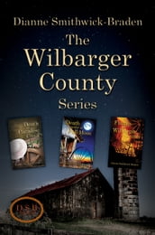 The Wilbarger County Series Box Set