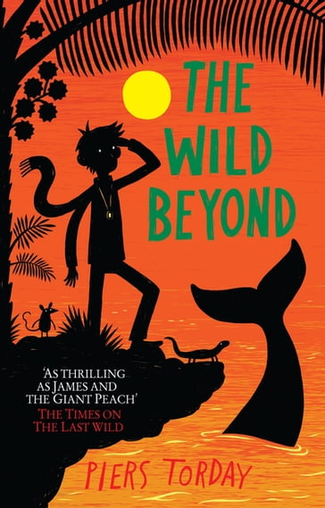 The Wild Beyond - Piers Torday