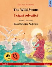 The Wild Swans  I cigni selvatici (English  Italian)