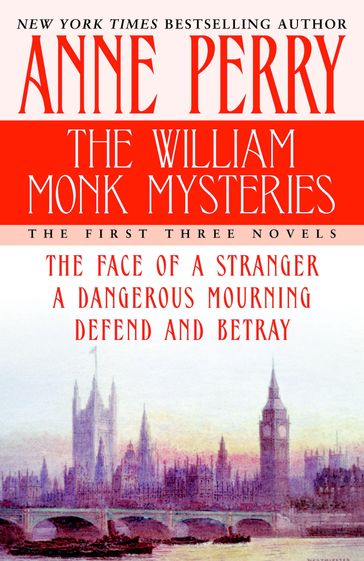 The William Monk Mysteries - Anne Perry