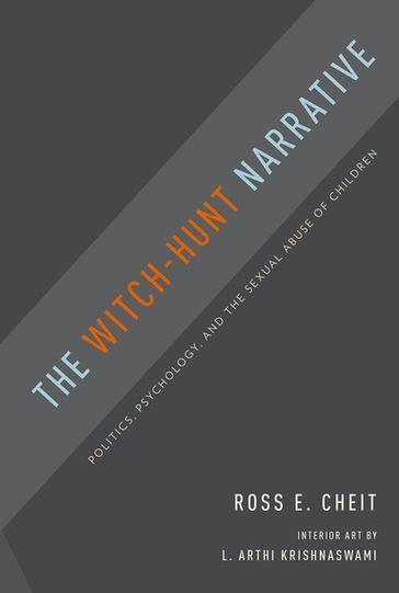 The Witch-Hunt Narrative - Ross E. Cheit