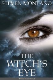 The Witch s Eye (Blood Skies, Book 5)