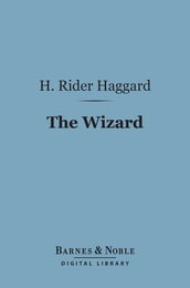 The Wizard (Barnes & Noble Digital Library)