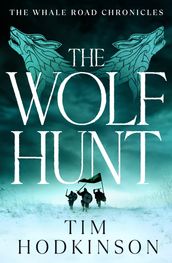 The Wolf Hunt