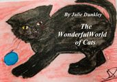 The Wonderful World of Cats