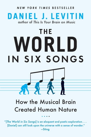 The World in Six Songs - Daniel J. Levitin