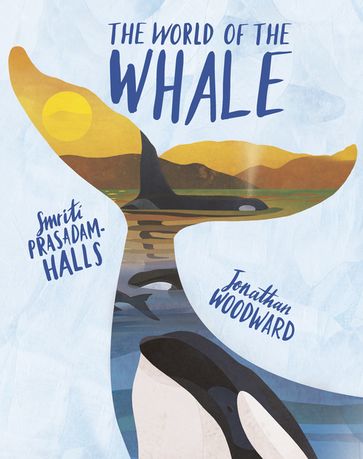 The World of the Whale - Smriti Prasadam-Halls