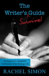 The Writer s Survival Guide