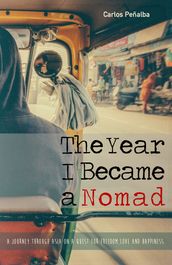 The Year I Became a Nomad