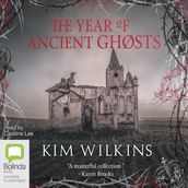 The Year of Ancient Ghosts