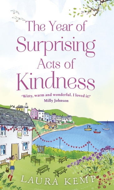 The Year of Surprising Acts of Kindness - Laura Kemp