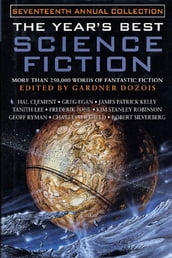 The Year s Best Science Fiction: Seventeenth Annual Collection