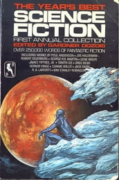 The Year s Best Science Fiction: First Annual Collection