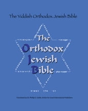 The Yiddish Orthodox Jewish Bible