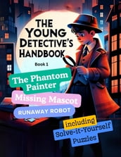 The Young Detective s Handbook - Book 1