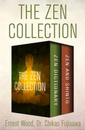 The Zen Collection