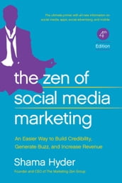 The Zen of Social Media Marketing