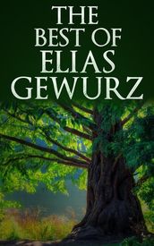 The best of Elias Gewurz