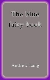 The blue fairy book