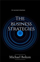 The business strategy