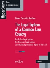 The legal system of a Common Law Country. From England to the United States of America. 2e éd. - Fro
