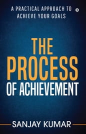 The process of achievement