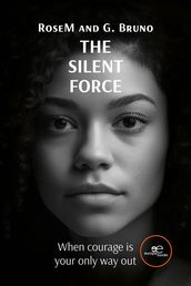 The silent force