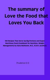 The summary of Love the Food that Loves You Back