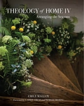 Theology of Home IV