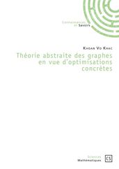 Théorie abstraite des graphes en vue d