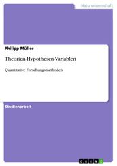 Theorien-Hypothesen-Variablen