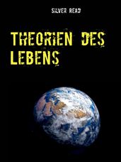 Theorien des Lebens