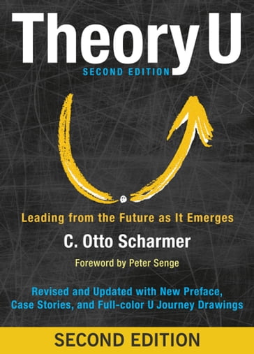 Theory U - C. Otto Scharmer