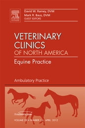 Therapeutic Farriery, An Issue of Veterinary Clinics: Equine Practice