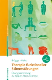 Therapie funktioneller Stimmstörungen