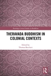 Theravada Buddhism in Colonial Contexts