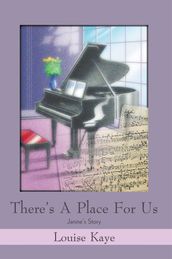 There s a Place for Us