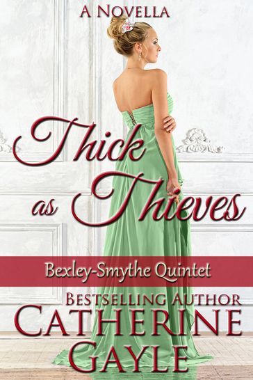 Thick as Thieves - Catherine Gayle