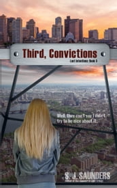 Third, Convictions