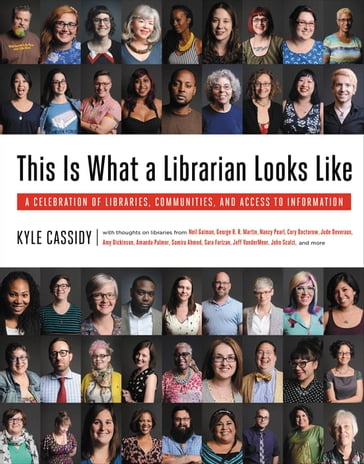 This Is What a Librarian Looks Like - Kyle Cassidy