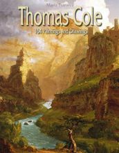 Thomas Cole: 164 Paintings and Drawings