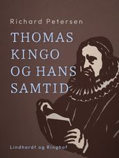 Thomas Kingo og hans samtid