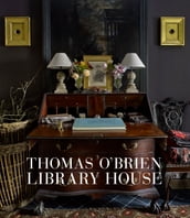 Thomas O Brien: Library House