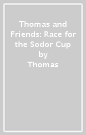 Thomas and Friends: Race for the Sodor Cup