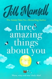 Three Amazing Things About You